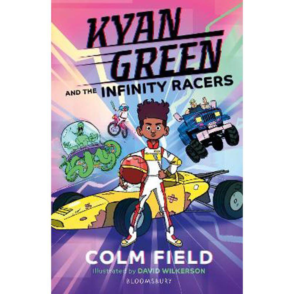 Kyan Green and the Infinity Racers (Paperback) - Colm Field